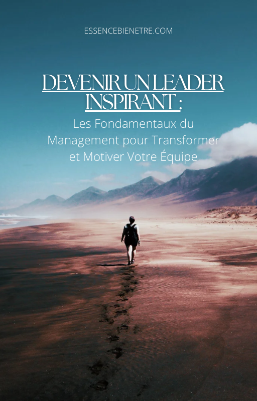 Devenir Un Leader Inspirant